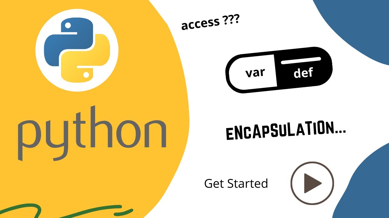 Unlocking the Power of Python Encapsulation: Best Practices and Examples