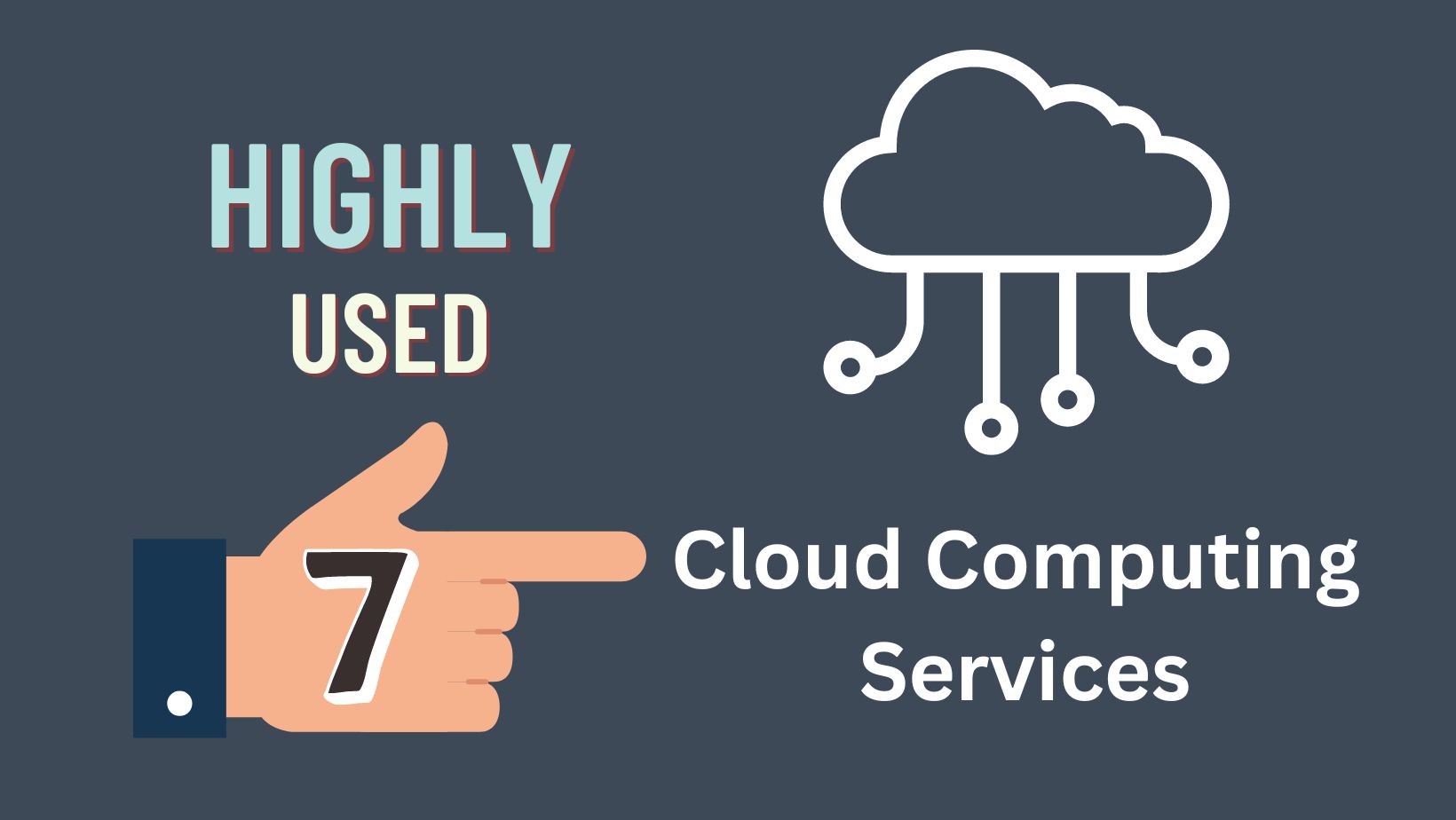 Cloud Computing: Supercharge Efficiency 7 Key Cloud Options