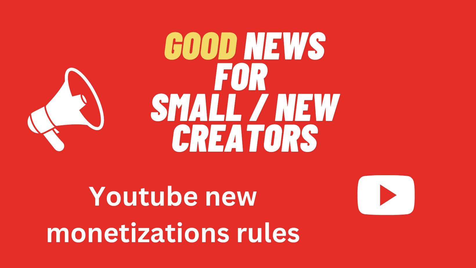 Youtube new monetization rules Good news for creators | 3 Rules